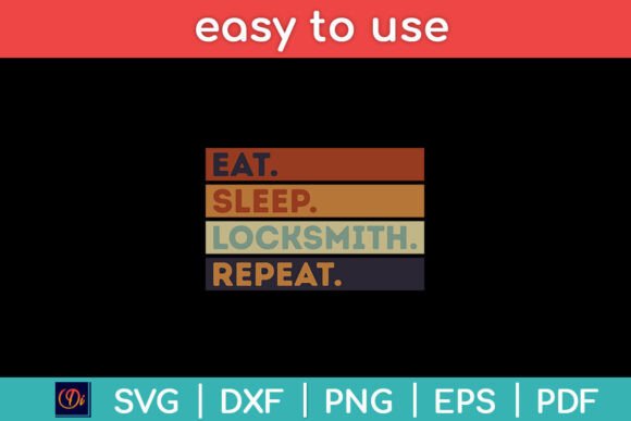Eat Sleep Locksmith Repeat Locksmith Svg Review