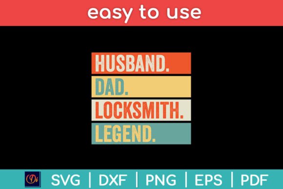 Husband Dad Locksmith Legend: A Designer Review
